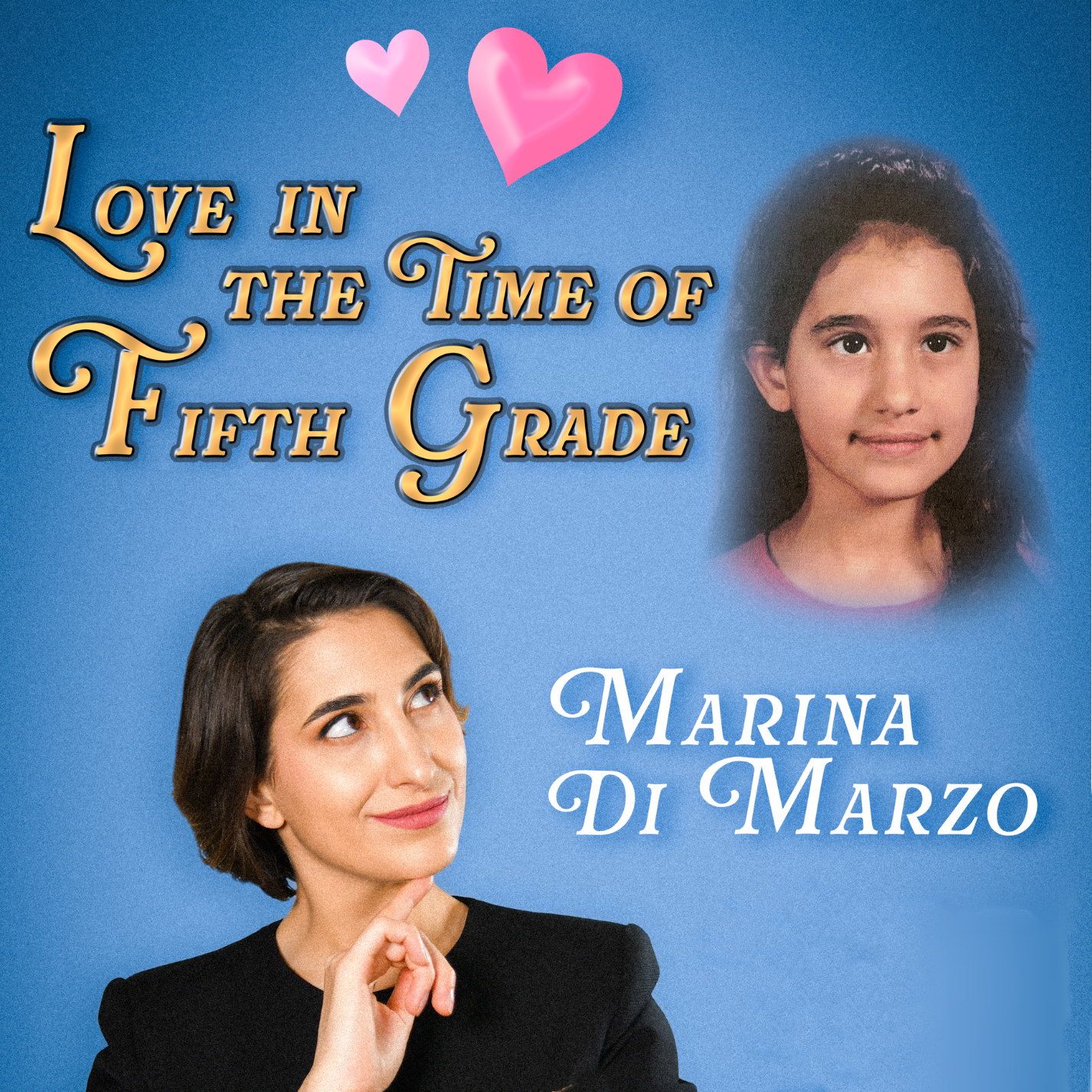 Love in the Time of Fifth Grade